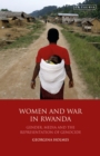 Image for Women and War in Rwanda