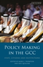 Image for Policy-Making in the GCC