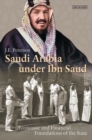 Image for Saudi Arabia under Ibn Saud: economic and financial foundations of the state : 75