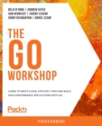 Image for Go Workshop: A New, Interactive Approach to Learning Go