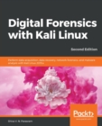Image for Digital forensics with Kali Linux  : perform data acquisition, data recovery, and network and malware analysis with Kali Linux