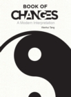 Image for Book of Changes: A Modern Interpretation
