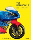 Image for The motorcycle  : design, art, desire