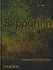 Image for Slippurinn  : recipes and stories from Iceland