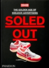 Image for Soled out  : the golden age of sneaker advertising