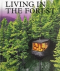 Image for Living in the Forest