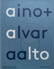 Image for Aino + Alvar Aalto  : a life together