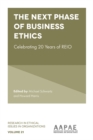 Image for The next phase of business ethics  : celebrating 20 years of REIO