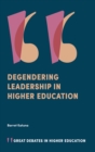 Image for Degendering Leadership in Higher Education