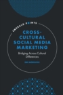 Image for Cross-cultural social media marketing  : bridging across cultural differences