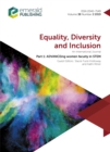 Image for Part 1: ADVANCEing Women Faculty in STEM: Equality, Diversity and Inclusion: An International Journal