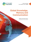 Image for Global Information Literacy: Global Knowledge, Memory and Communication