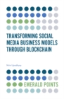 Image for Transforming social media business models through blockchain