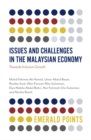 Image for Issues and challenges in the Malaysian economy: towards inclusive growth