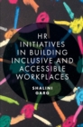 Image for HR initiatives in building inclusive and accessible workplaces