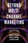 Image for Beyond multi-channel marketing  : critical issues in dual marketing