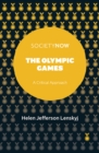 Image for The Olympic Games: A Critical Approach
