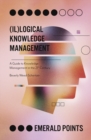 Image for (Il)logical Knowledge Management