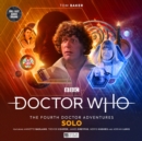Image for Doctor Who: The Fourth Doctor Adventures Series 11 - Volume 1 - Solo