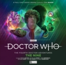 Image for Doctor Who: The Fourth Doctor Adventures Series 11 - Volume 2: The Nine