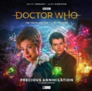 Image for The Tenth Doctor Adventures: The Tenth Doctor and River Song - Precious Annihilation