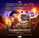 Image for Doctor Who The Fourth Doctor Adventures: Dalek Universe - The Dalek Protocol