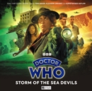 Image for Doctor Who: The Fourth Doctor Adventures Series 13: Storm of the Sea Devils