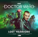 Image for The Ninth Doctor Adventures: Lost Warriors (Limited Vinyl Edition)