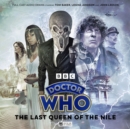 Image for Doctor Who: The Fourth Doctor Adventures - The Last Queen of the Nile