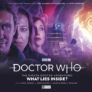 Image for Doctor Who: The Eighth Doctor Adventures - What Lies Inside?