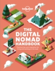Image for The digital nomad handbook  : practical tips and inspiration for living and working on the road