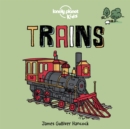 Image for Lonely Planet Kids Trains