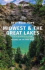 Image for Midwest &amp; the Great Lakes  : escapes on the open road