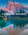 Image for Lonely Planet Best Road Trips Canadian Rockies