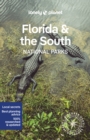 Image for Lonely Planet Florida &amp; the South&#39;s National Parks