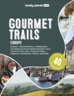 Image for Gourmet trails of Europe