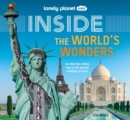 Image for Lonely Planet Kids Inside - The World&#39;s Wonders 1