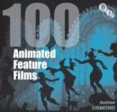 Image for 100 Animated Feature Films