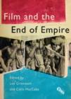 Image for Film and the end of empire