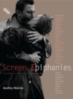Image for Screen epiphanies: film-makers on the films that inspired them