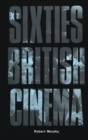 Image for Sixties British cinema.