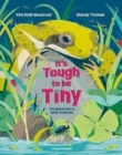 Image for It&#39;s tough to be tiny