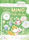 Image for When Mino took the bus