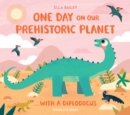 Image for One day on our prehistoric planet ... with a diplodocus