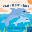 Image for Can I Sleep Here Baby Dolphin