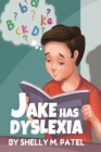 Image for Jake has Dyslexia