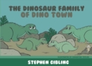 Image for The Dinosaur Family of Dinotown