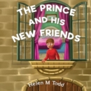 Image for The Prince and His New Friends