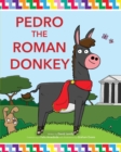 Image for Pedro the Roman Donkey