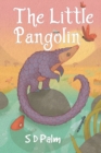 Image for The Little Pangolin
